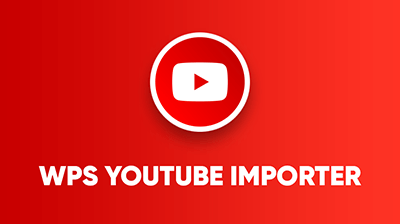 WPS YouTube Importador